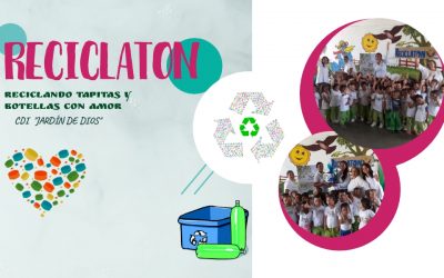 RECICLATON ❝CDI JARDIN DE DIOS❞