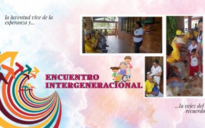 ENCUENTRO INTERGENERACIONAL “CENTRO DE VIDA”